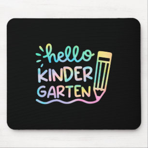 Hello Kindergarten Tie Dye Teachers Kids Byck To S Mouse Pad