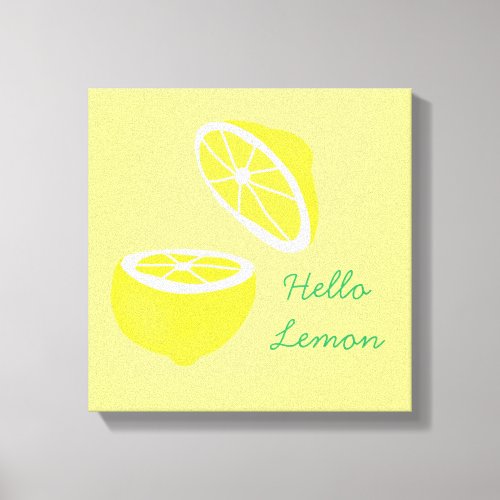 Hello Lemon modern yellow fruit Canvas Print