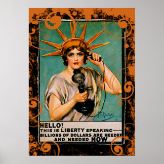 Hello Liberty Speaking Billions Needed NOW Poster