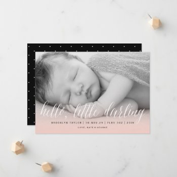 Hello Little Darling Blush Pink Photo Girl Birth Announcement by fatfatin_box at Zazzle