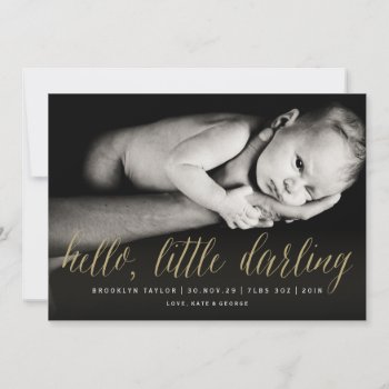Hello Little Darling Gold Script Chic Photo Birth Announcement by fatfatin_box at Zazzle