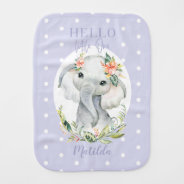 Hello Little One Watercolor Elephant Baby Burp Cloth at Zazzle