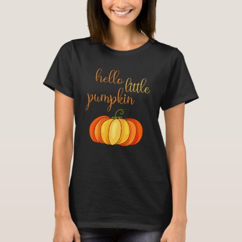 Hello Little Pumpkin Halloween Costume T_Shirt