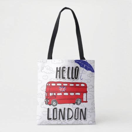Hello London | Hand Lettered Sign With Umbrella Tote Bag