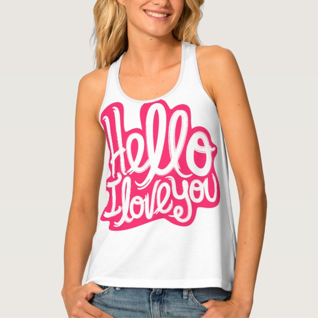 Hello, Love Tank Top (Front)