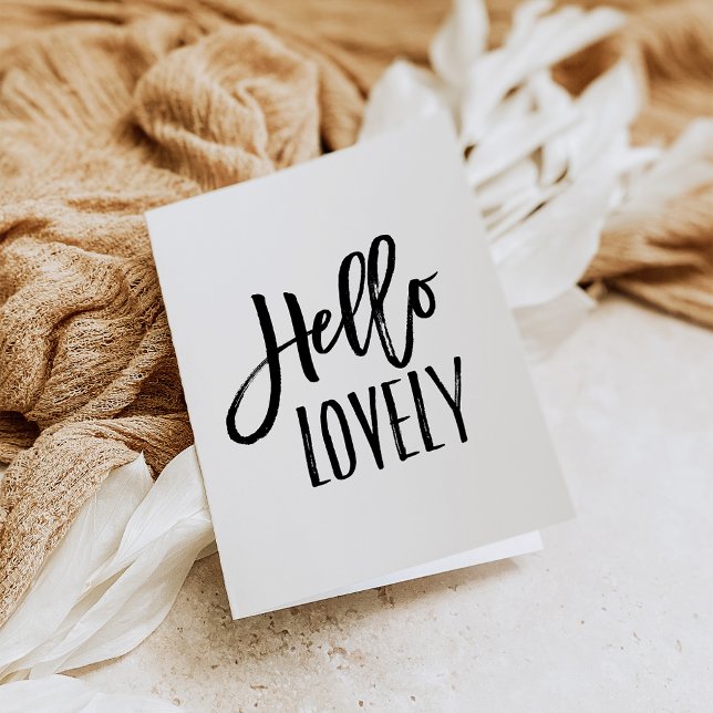 Hello Lovely | Chic Typography Blank Card (Creator Uploaded)