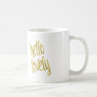 Hello Lovely Quote Faux Gold Foil Sparkle Design Coffee Mug