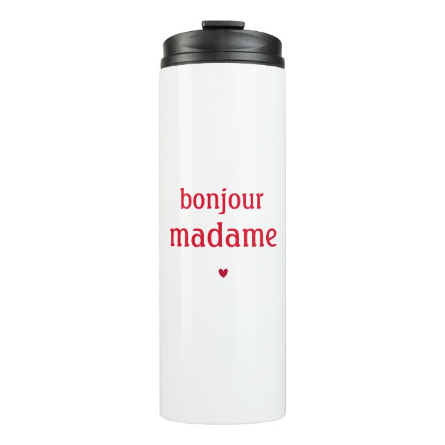 Hello Madam Thermal Tumbler (Front)
