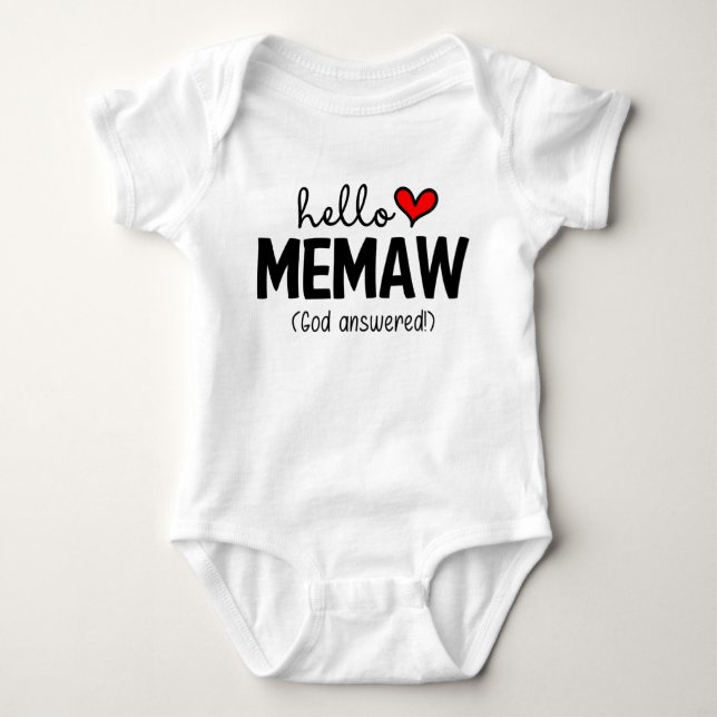 Hello Memaw God Answered Prayer Baby Bodysuit (Front)