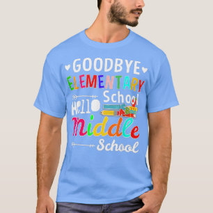 Hello Middle School Graduation Elementary School ( T-Shirt