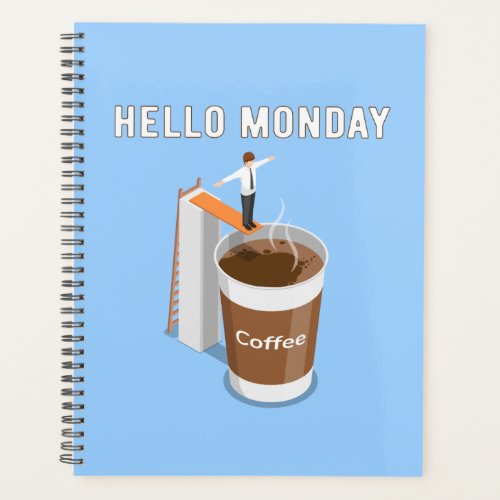 Hello Monday Cant Get Enough Coffee Planner