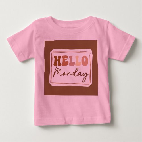  hello mondayToddler Pink Baby T_Shirt