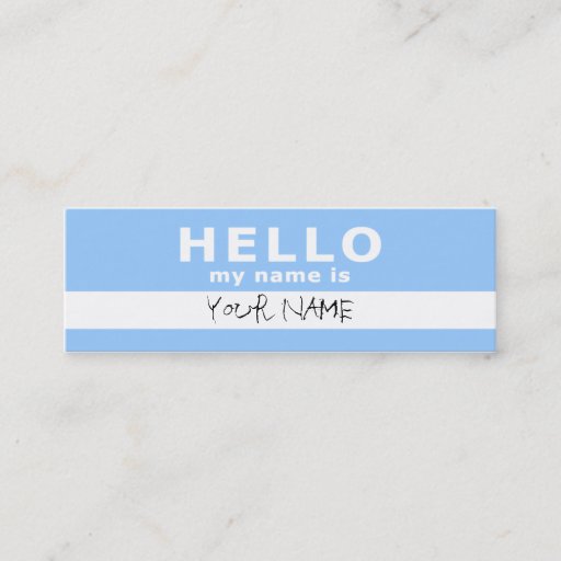 Customizable hello my name is : 2-sided : light blue business cards