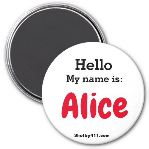 Hello My name is Alice magnet