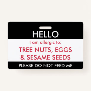 Hello My Name is Allergic To Kids Custom Allergy Badge