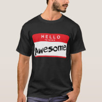 Hello My Name Is Awesome Sticker