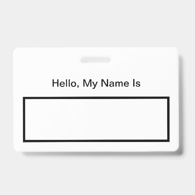 Hello My Name Is Badge (Front)