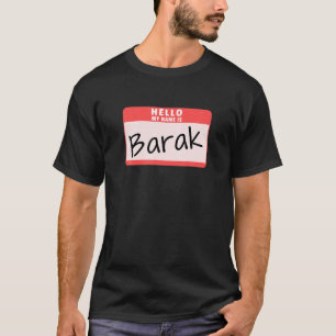 Hello My Name is Barak Funny Halloween Obama Costu T-Shirt