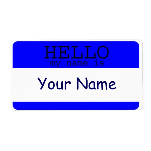 Hello my Name is Blue Label Template | Zazzle