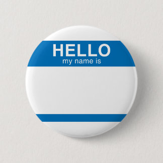 Hello My Name Is - Blue Pinback Button
