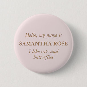 Hello My Name Is Blush Gold Button