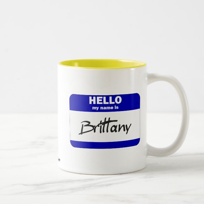 Hello My Name Is Brittany (Blue) Coffee Mugs