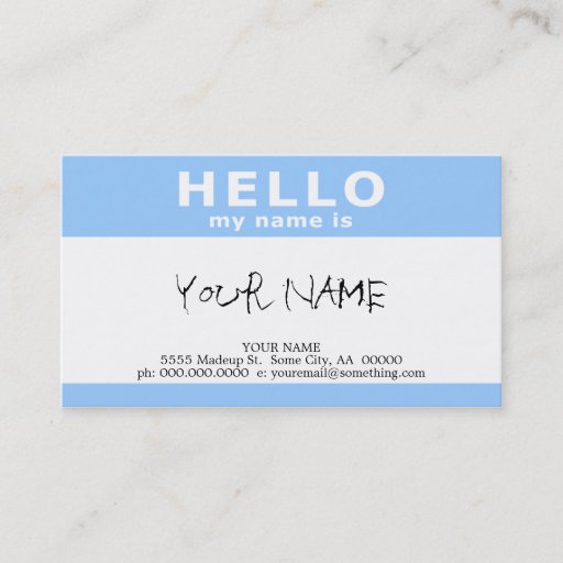 Customizable hello my name is : business card templates