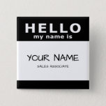 Hello My Name Is Button at Zazzle