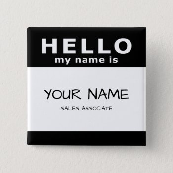 Hello My Name Is Button by asyrum at Zazzle