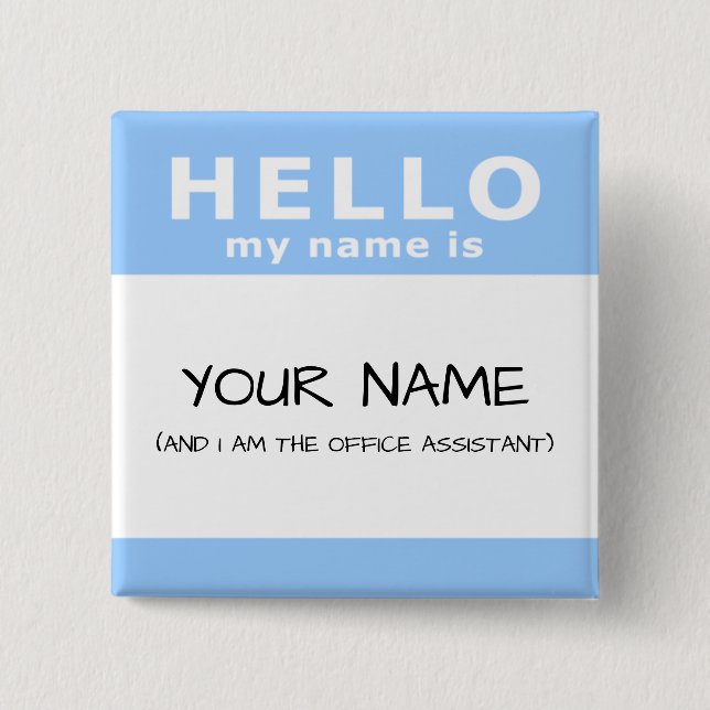 hello my name is button (Front)