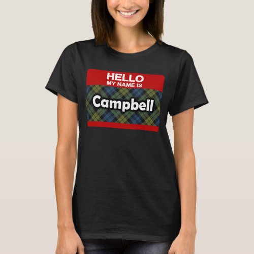 Hello My Name is Campbell Scottish Tartan T_Shirt