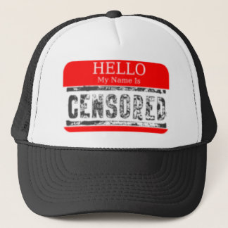 Hello My Name Is Censored Trucker Hat