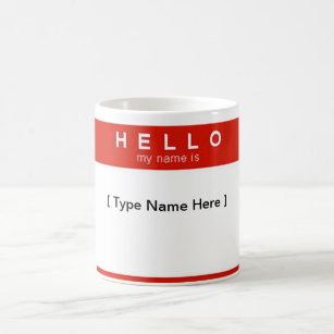 Hello My Name Is cup