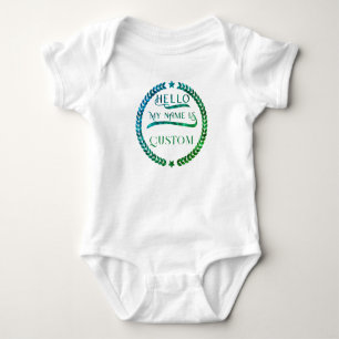Hello My Name Is Custom Baby Bodysuit
