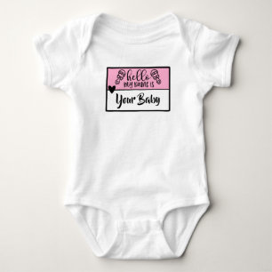 Hello My Name Is "custom baby name" Bodysuit