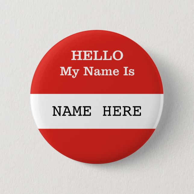 HELLO My Name Is Customizable Badge Button (Front)