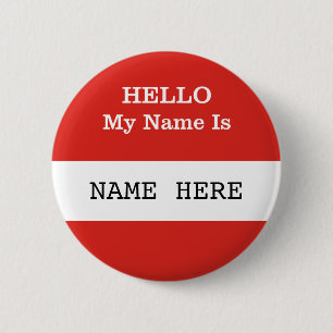 HELLO My Name Is Customizable Badge Button