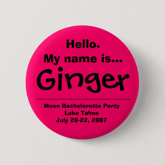 Hello.My name is Ginger Button (Front)