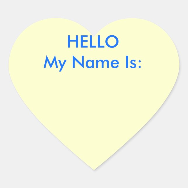 HELLO My Name Is: Heart Sticker (Front)