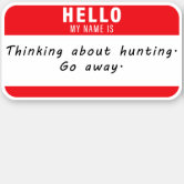 https://rlv.zcache.com/hello_my_name_is_hunting_fishing_sticker_decal-re521e143415e415596f64c7b43e465ad_08m34_166.jpg?rlvnet=1