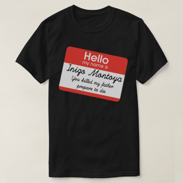 Hello My Name Is Inigo Montoya Essential T-Shirt (Design Front)