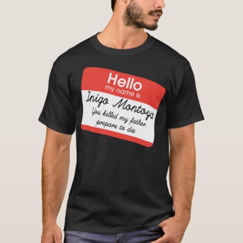 Hello My Name Is Inigo Montoya Essential T_Shirt 