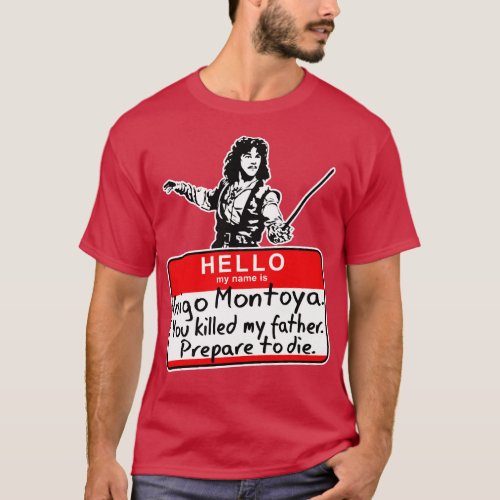 Hello My Name Is Inigo Montoya T_Shirt