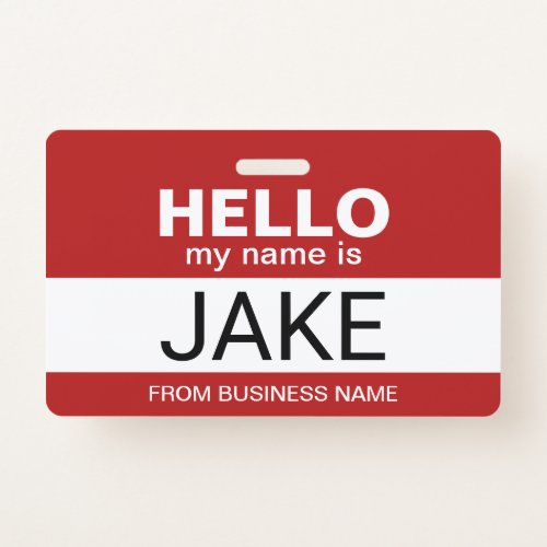 Hello My Name is Jake _ funny halloween costume Badge