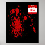 Hello My Name Is Jason Funny Halloween Costume  Poster