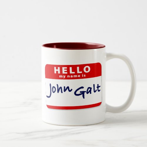 Hello My Name is John Galt Two_Tone Coffee Mug