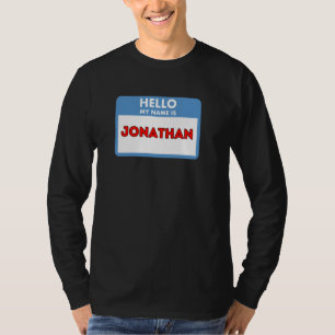 Hello My Name is Jonathan Nametag Theme T-Shirt
