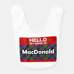 Hello My Name is MacDonald Scottish Clan Tartan Bib