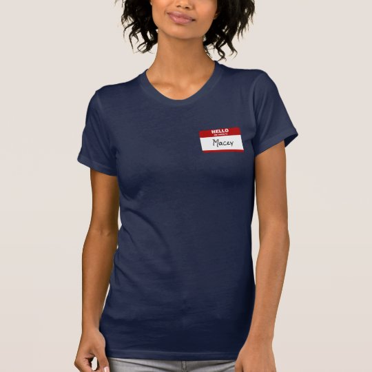 Hello My Name Is Macey (Red) T-Shirt