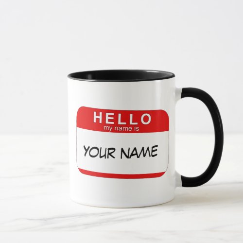 Hello My Name is Mug